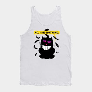 No, I did nothing. Funny comic illustration of a sneaky cat. Tank Top